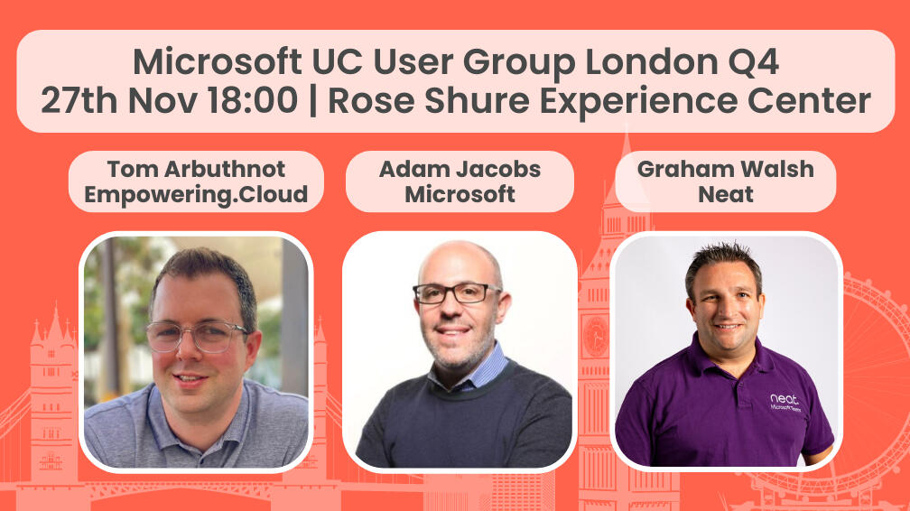 Microsoft UC User Group London